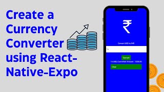 Build A Currency Converter In React Native Expo