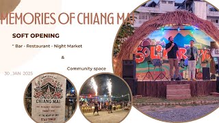 Memories Of Chiang Mai Soft Opening - Chiang Mai Thailand