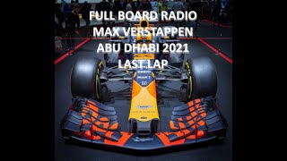 Final Lap Board Radio Report Max Verstappen Formula 1 Abu Dhabi 2021 World Champion