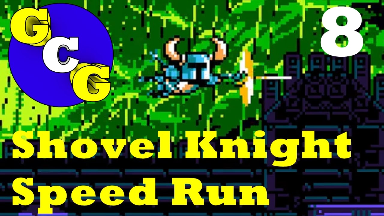 Shovel Knight Speed Run Propeller Knight! Episode 8 YouTube