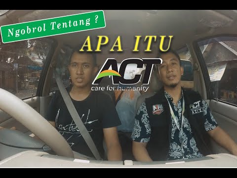 Ngobrol Bareng ACT | Apa Itu ACT ?