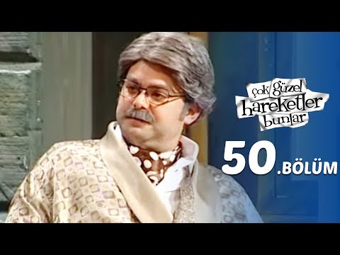 Çok Güzel Hareketler Bunlar 50.Bölüm