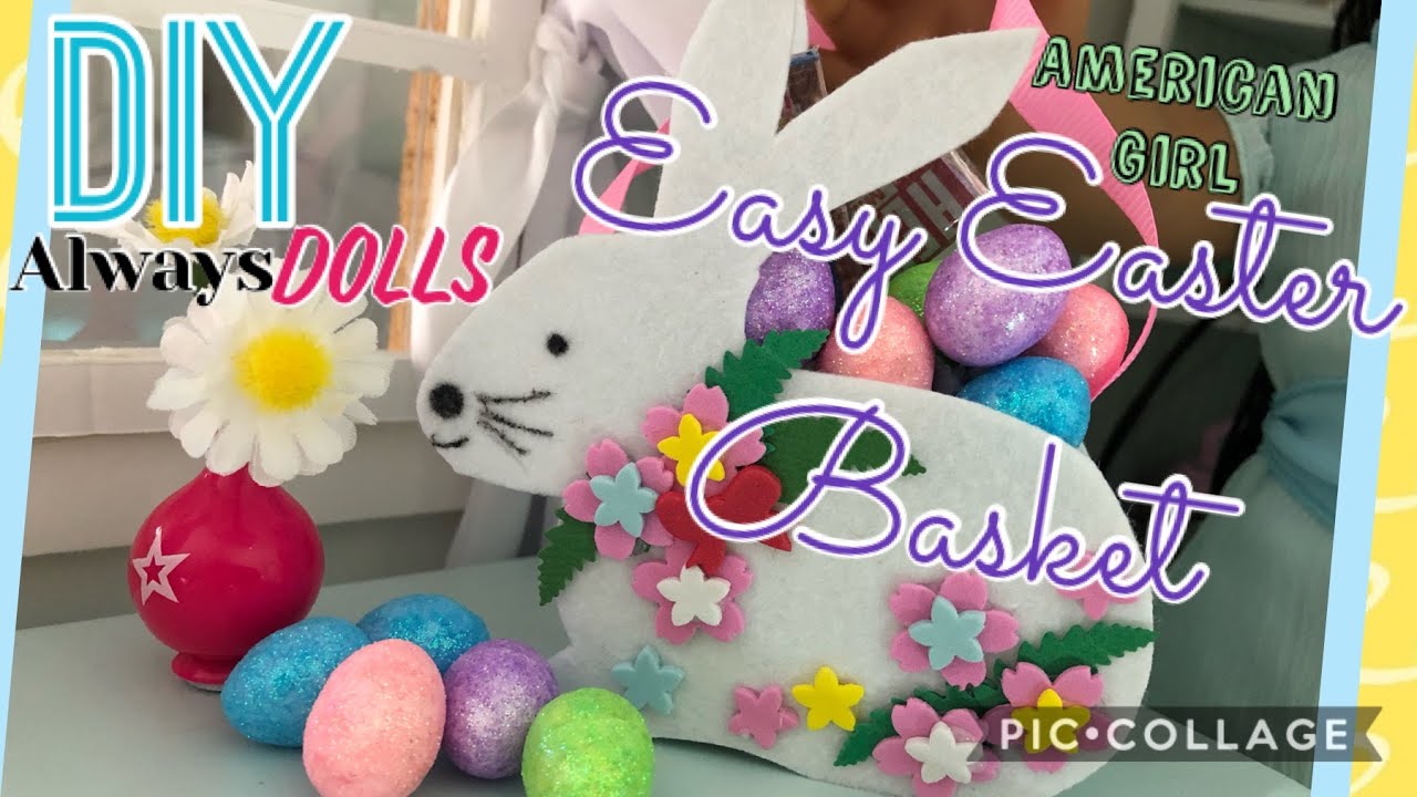 DIY American Girl Easy Easter Basket - YouTube