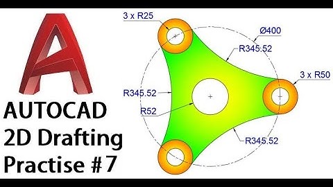 Practice AutoCAD 2D drawing - 7