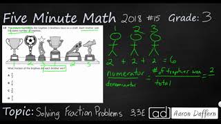 3rd Grade STAAR Practice Solving Fraction Problems (3.3E - #2)