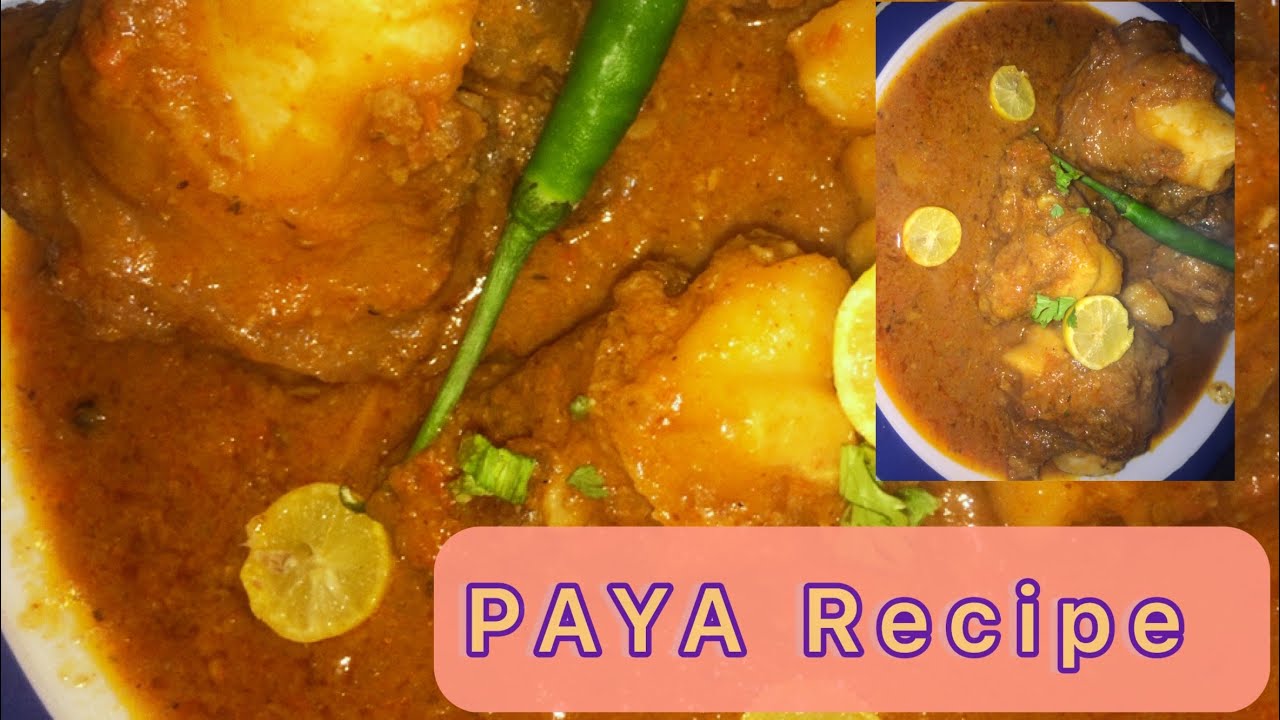 Paya recipe pakistan #longvideo - YouTube