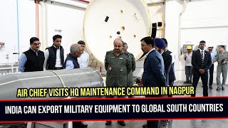 Air Chief Visits Solar Industries In Nagpur | India can export military Equipment to Global South