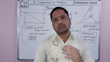 13. Congruence of Triangles. Practice set 13.2 8th maths Maharashtra Board by SGT CLASSES