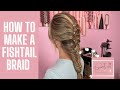 How To Make A Fishtail Braid (QUICK &amp; EASY)