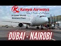 Trip Report | To Kenya in Business Class | Dubai - Nairobi | Kenya Airways Business Class | B787-8