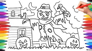 Halloween Coloring Pages, How to Draw a Halloween Scarecrow, Pumpkin, Trick or Treat For Kids