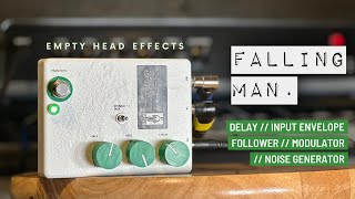 Falling Man \\\ Empty Head Effects \\\ full demo