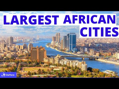 Top 10 Largest Cities in Africa - Surface Area