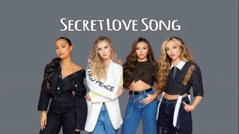 Little Mix - Secret Love Song ft. Jason Derulo ( lyrics video )