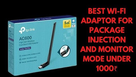 TP LINK ARCHER T2U PLUS | BEST WI-FI ADAPTOR FOR PACKAGE INJECTION AND MONITOR MODE | 2023 | Kali