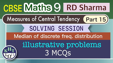 CBSE Maths 9 RD Sharma Numerical | Measures of Central Tendency | Part 15 | Median Discrete Series