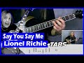 Say You Say Me Guitar Lesson