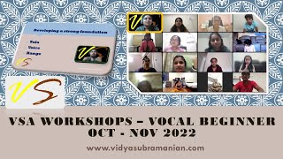 Fun with Carnatic music : VSA Workshops Vocal Beginner 2022 (highlights)