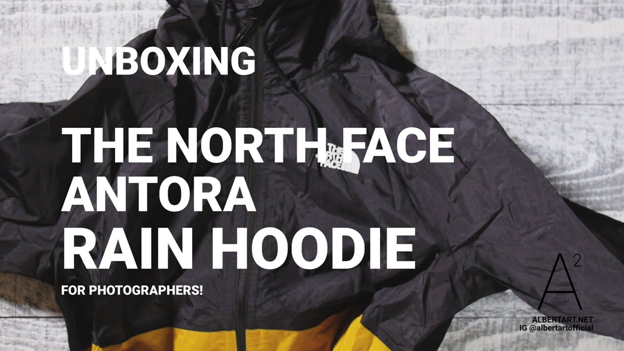 THE NORTH FACE ANTORA RAIN HOODIE DRYVENT JACKET FOR PHOTOGRAPHERS UNBOX  AND FIT | ALBERT ART - YouTube