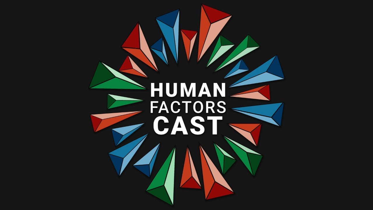 Let's talk all things Human Factors!
