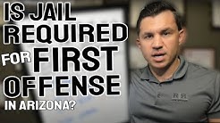 Is Jail Required for a First Offense DUI in Arizona? - R&R Law Group 