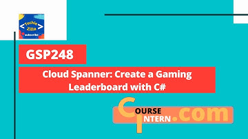 Cloud Spanner: Create a Gaming Leaderboard with C# | Qwiklabs [GSP248]