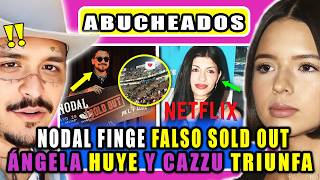 NODAL HUMILLADO: NO LLENÓ LA PLAZA, ÁNGELA ROMPE SILENCIO Y CAZZU TRIUNFA EN NETFLIX