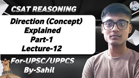 CSAT Reasoning: Direction Test ✨⁉️ Concept Explained ✨ #upsc #cse #csat #reasoning 