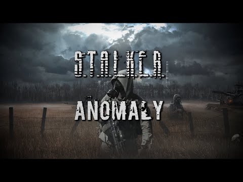 Видео: DayZ  Anomaly S.T.A.L.K.E.R.PVE присутствует мат 18+#DayZ