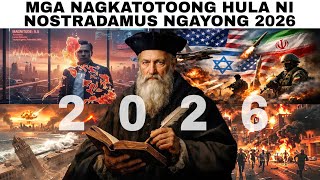 NAGKATOTOO na HULA ni NOSTRADAMUS ngayong 2026! Grabe Nakakatakot!