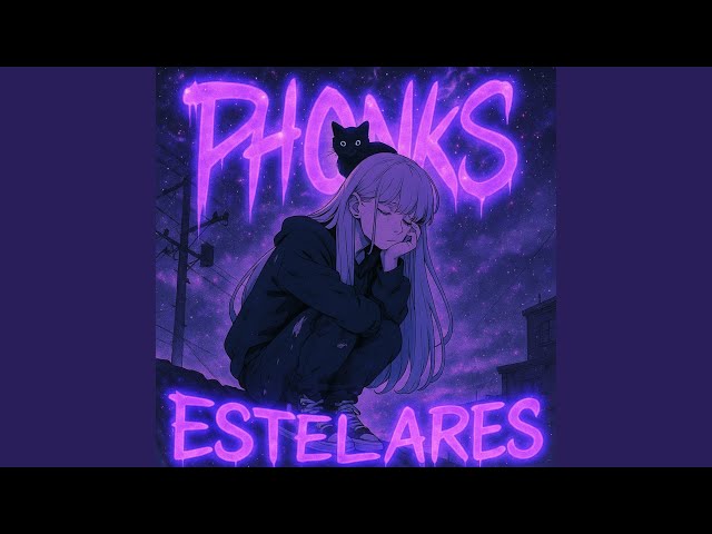 PHONKS ESTELARES