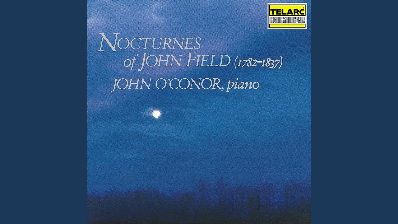 Watch Field: Nocturne No. 16 in F Major. Molto moderato on YouTube Watch Field: Nocturne No. 16 in F Major. Molto moderato on YouTube