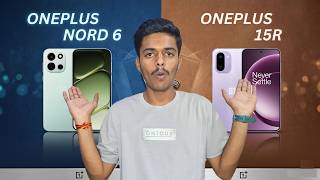 Nord 6 VS OnePlus 15R - Don't Buy the Wrong Phone! 🔥🤔