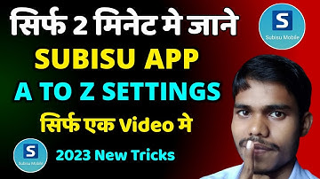 #subisu App A To Z Settings Only 1 Video 2023 || Subisu App All Features || Subisu App Login Setup|