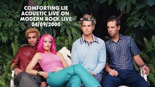 No Doubt - Comforting Lie (Acoustic Live on Modern Rock Live 09/04/2000)