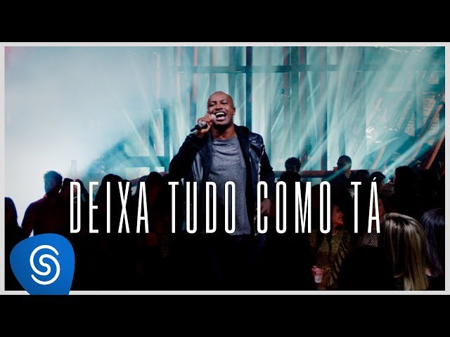 Thiaguinho - Deixa Tudo Como Tá (Clipe Oficial) class=