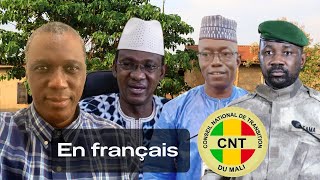 En français urgent :Colonel Malick Diaw CNT, Président Assimi, PM Choguel, Colonel Sadio Camara
