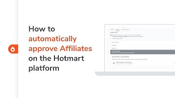 How to automatically approve Affiliates on the Hotmart platform | Hotmart Help Center