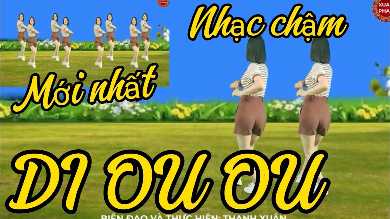 Nhạc chậm: 🍁DI OU OU 🍁// NHẠC SÀN  (BĐ MỚI NHẤT- SÔI ĐỘNG - DỄ  ĐẸP )// CS: LƯƠNG GIA HUY.