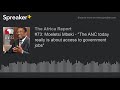 #73: Moeletsi Mbeki - "The ANC today really is about access to government jobs" (part 1 of 4)