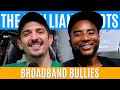 Broadband Bullies | Brilliant Idiots with Charlamagne Tha God and Andrew Schulz