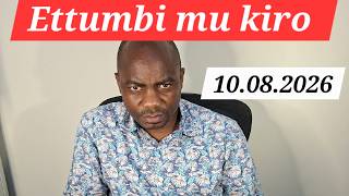 ASP Asiimwe Willy Bible & Politics live, Ettumbi mu kiro 10.08.2026