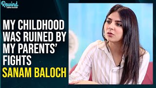 My Childhood Was Ruined By My Parents Fights Sanam Baloch Emotional Interview Rwsp Na2Q
