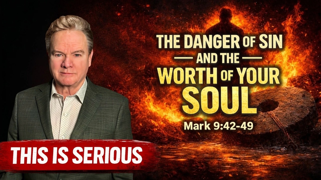 The Danger of Sin and the Worth of Your Soul | Worship and Teaching ...