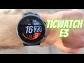 ОБЗОР TICWATCH E3 - ЛУЧШИЕ WEAR OS ЧАСЫ ДО $150 🔥🔥🔥