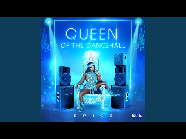 Queen of the Dancehall - YouTube