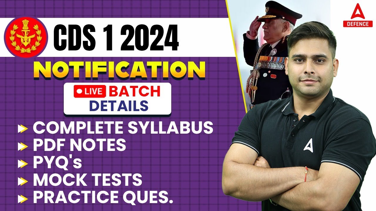CDS 1 2024 Notification | CDS Complete Details - Live Batch, Syllabus ...