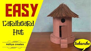 How to make cardboard hut easy / cardboard house / cardboard hut