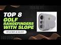 The Best Golf Rangefinders With Slope (NEW GUIDE FOR 2026)