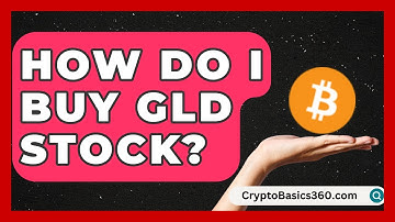 How Do I Buy GLD Stock? | Stock and Options Playbook